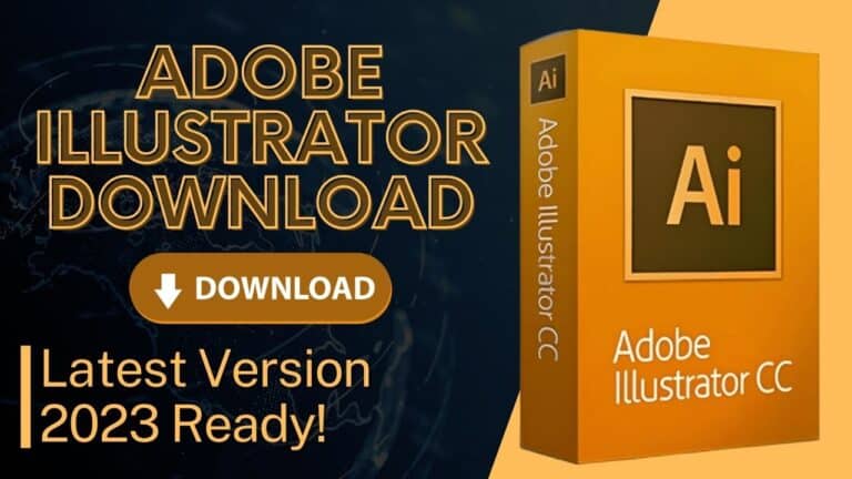 Adobe Illustrator Download Now: Latest Version 2023 Ready!