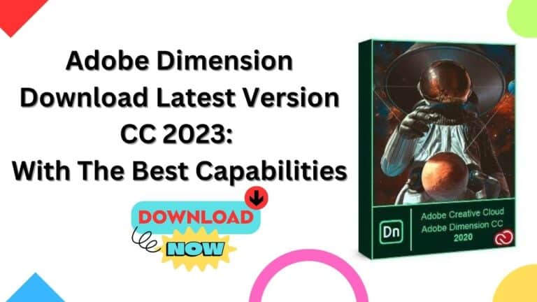 Adobe-Dimension-Download-Latest-Version-CC-2023-With-The-Best-Capabilities