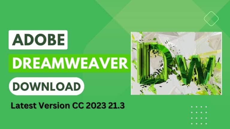 Adobe Dreamweaver Download Latest Version CC 2023 21.3