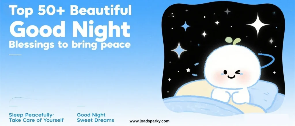 Top 50+ Beautiful Good Night Blessings to bring peace